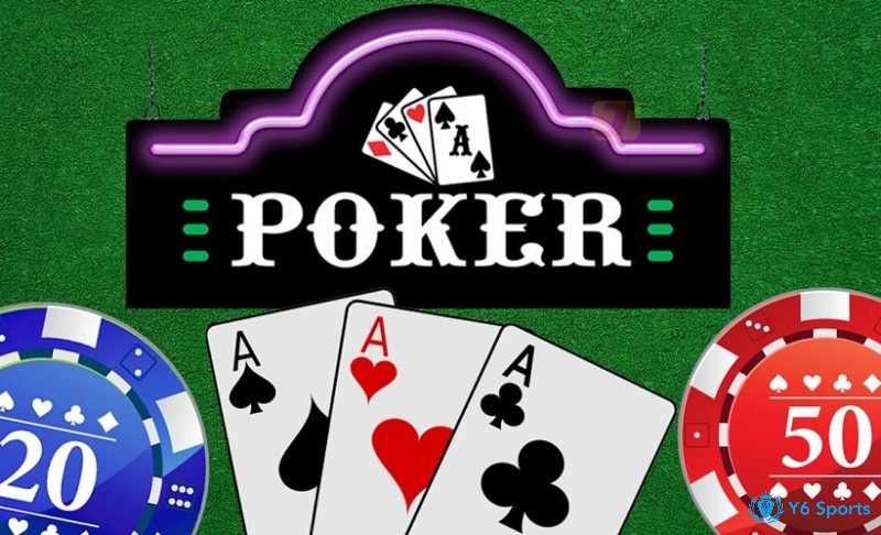 Tìm hiểu khái niệm bài poker