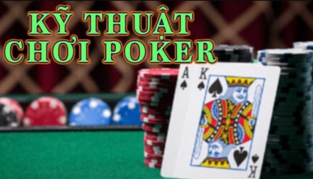 Cách chơi poker bịp như thế nào? Những kinh nghiệm hay nhất