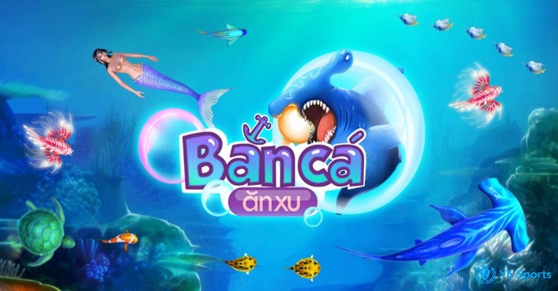 Bắn cá ăn xu là nơi người chơi sẽ hoà mình vào đại dương để săn bắn cá nhận về các phần thưởng có giá trị