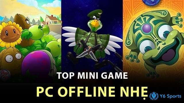 Cùng 868h khám phá top game offline nhẹ cho pc cực hấp dẫn nhé 