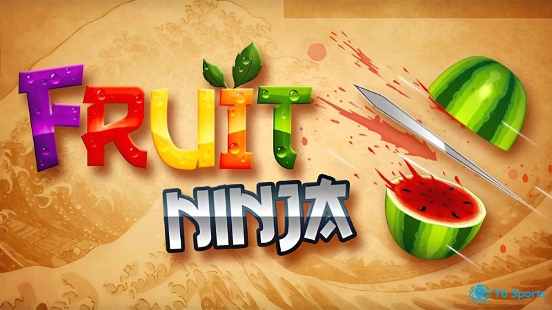 Fruit Ninja vui nhộn với lối chơi chém hoa quả đơn giản nhưng đầy kịch tính